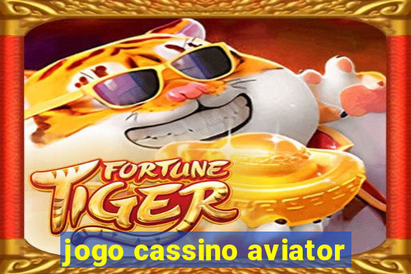 jogo cassino aviator